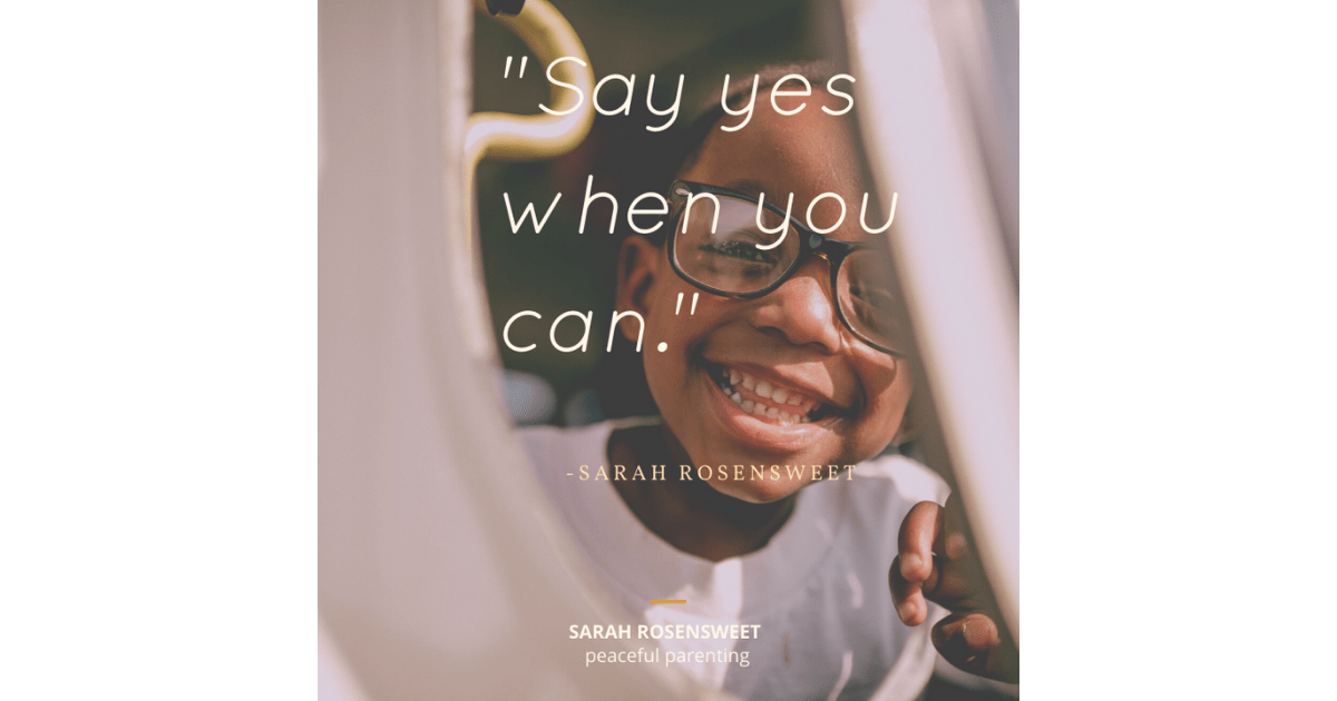 Say yes when you can. Sarah Rosensweet