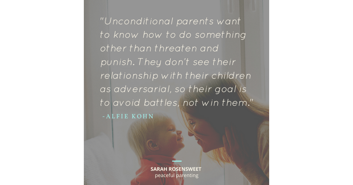 Unconditional parents want to know how to do something other than threaten and punish. They don't see their relationship with their children as adversarial, so their goal is to avoid battles, not win them Alfie Kohn Quote